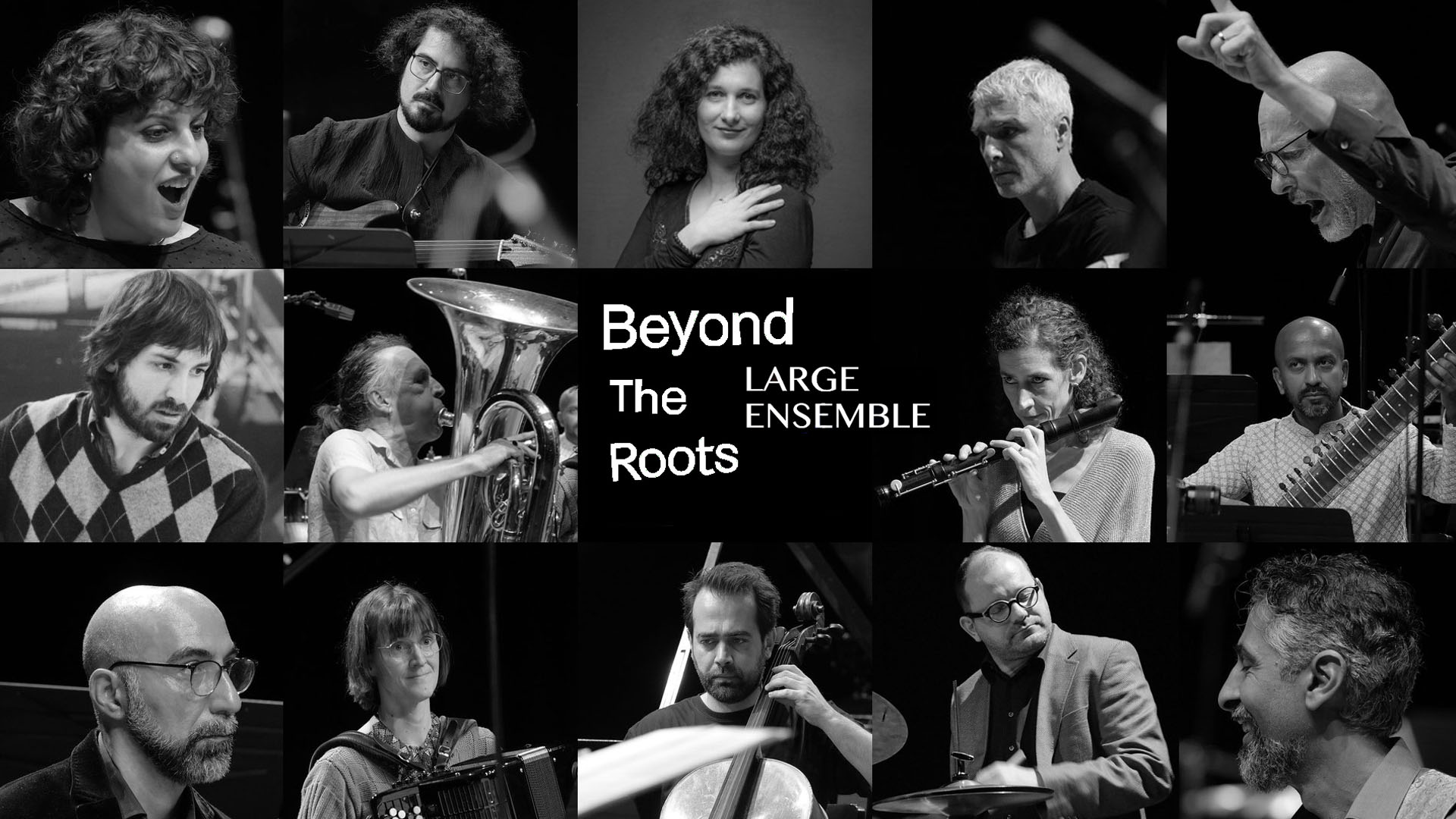 Beyond The Roots LARGE ENSEMBLE – Blessings 1920×1080